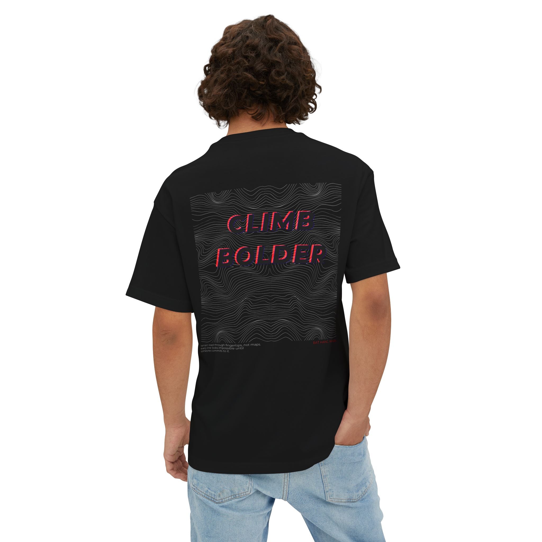CLIMB BOLDER T