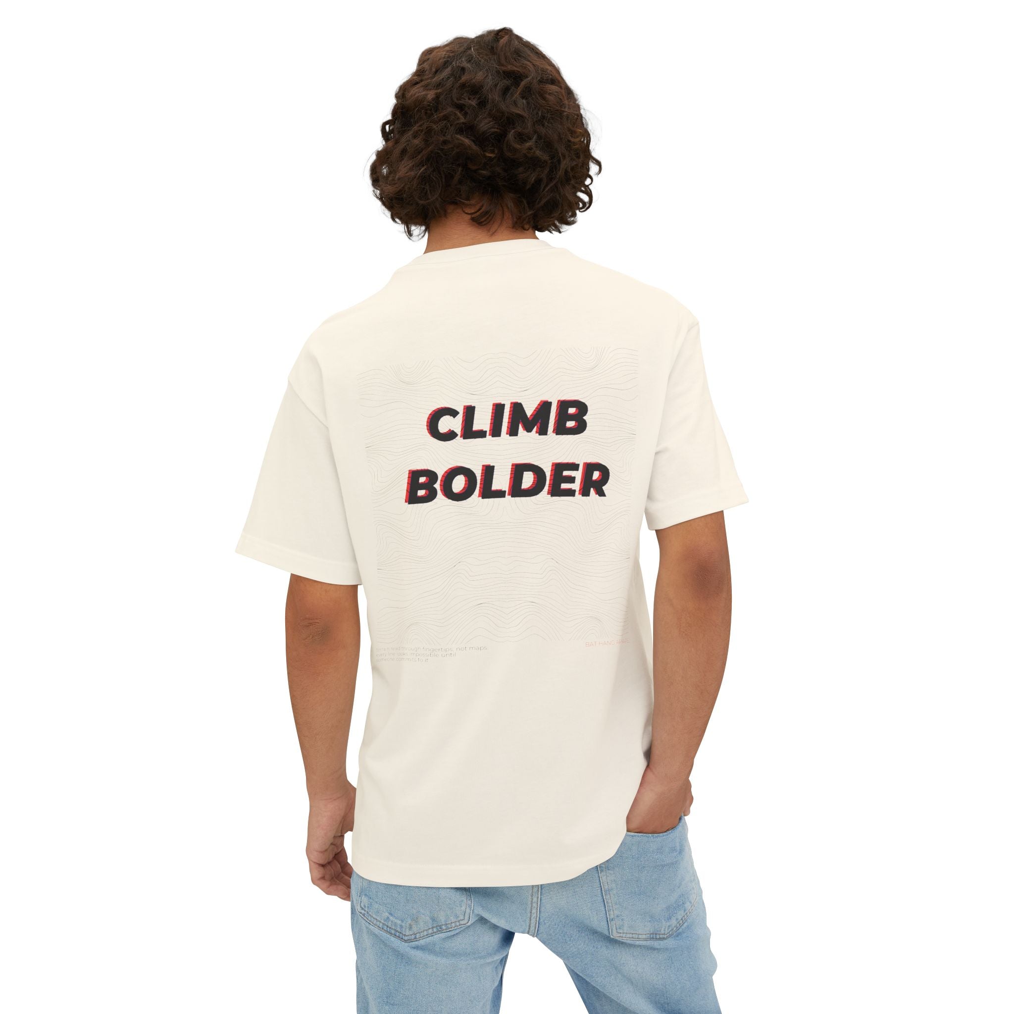 CLIMB BOLDER T LIGHT
